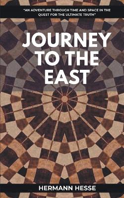 Journey To The East