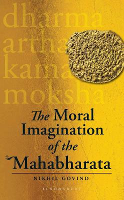 Moral Imagination of the Mahabharata