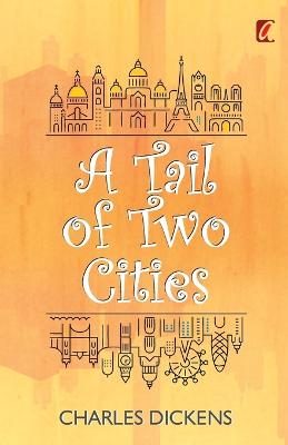 Tail of Two Cities