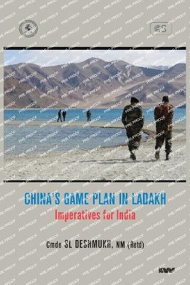 China's Game Plan in Ladakh