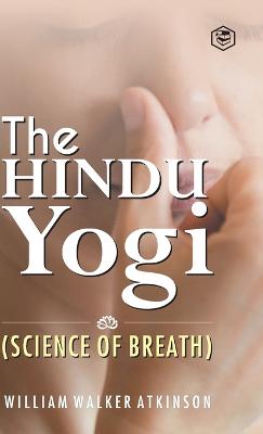 Hindu Yogi (Science of Breath)