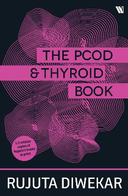 The PCOD - Thyroid Book