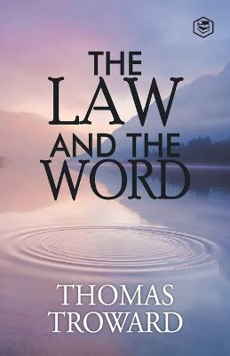 The Law and the Word