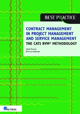 Contract Management in Project Management and Service Management - The Cats Rvm(r) Methodology