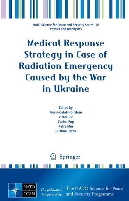 Medical Response Strategy in Case of Radiation Emergency Caused by the War in Ukraine