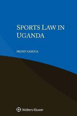 Sports Law in Uganda