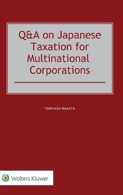 Q&A on Japanese Taxation for Multinational Corporations