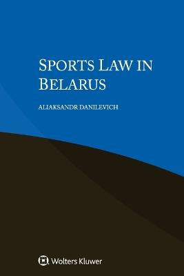 Sports Law in Belarus