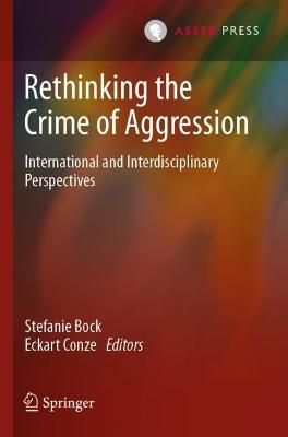 Rethinking the Crime of Aggression