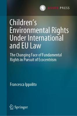 Children's Environmental Rights Under International and EU Law