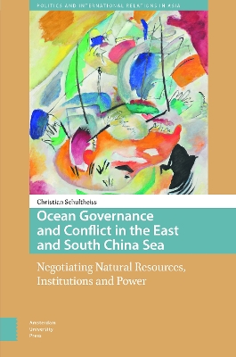 Ocean Governance and Conflict in the East and South China Sea