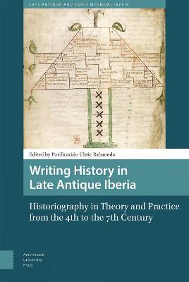 Writing History in Late Antique Iberia