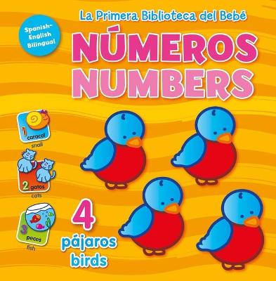 La Primera Biblioteca del Beb? Numeros (Baby's First Library-Numbers Spanish)