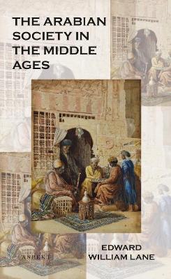 Arabian society in the middle ages