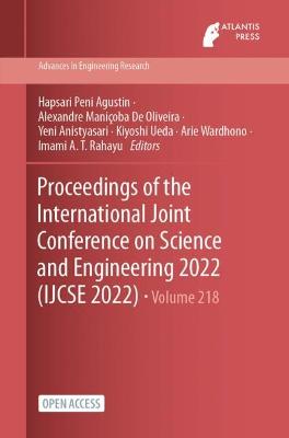 Proceedings of the International Joint Conference on Science and Engineering 2022 (IJCSE 2022)