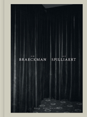 Dirk Braeckman - Leon Spilliaert