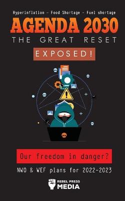 Agenda 2030 - The Great Reset Exposed!