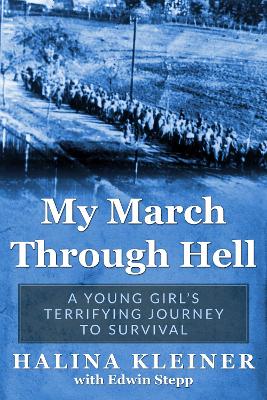 My March Through Hell