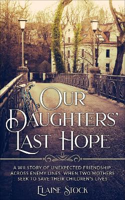 Our Daughters' Last Hope