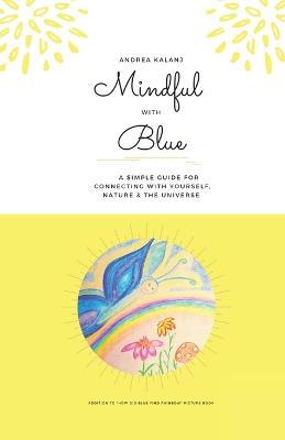 Mindful with Blue