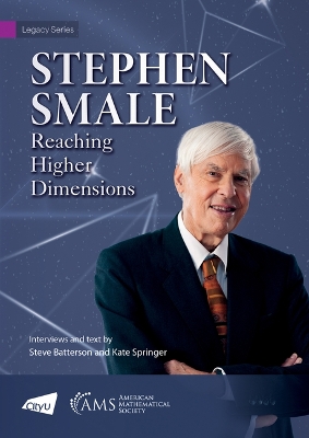 Stephen Smale - Reaching Higher Dimensions