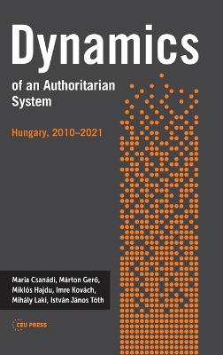 Dynamics of an Authoritarian System