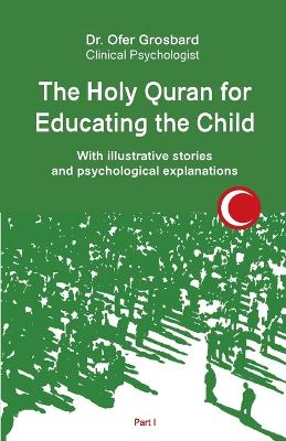 Holy Quran for Educating the Child