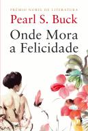 Onde Mora a Felicidade