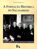 A Formação Histórica Do Salazarismo
