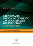 A Diplomacia Pública no Contexto das Organizações Internacionais