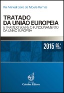 Tratado da União Europeia e Tratado sobre o Funcionamento da União Europeia