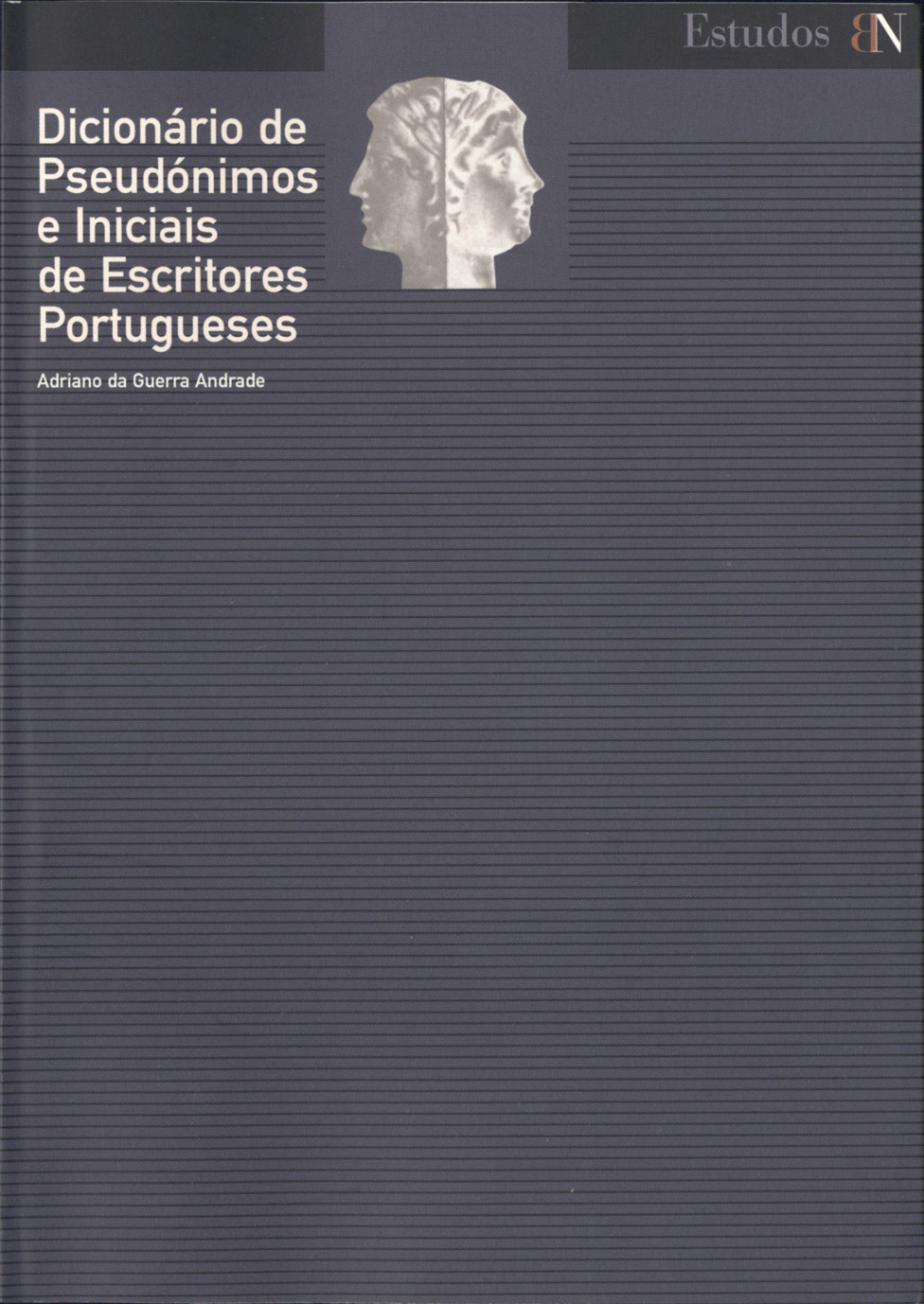Dicionário de pseudónimos e iniciais de escritores portugueses