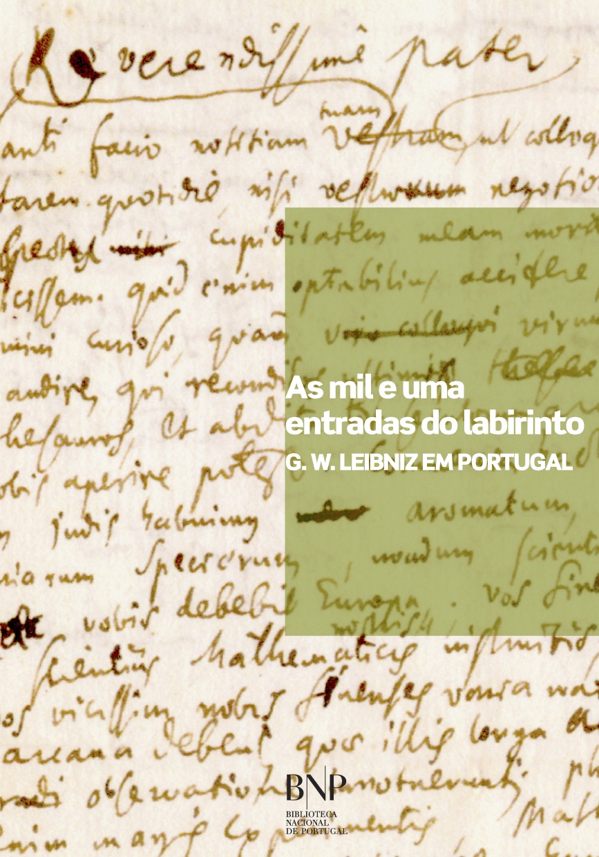 Mil e uma entradas do labirinto: G. W. Leibniz em Portugal, As - POD