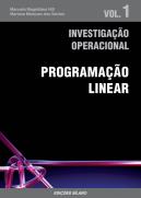 Investigação Operacional - Vol. 1 - Programação Linear, 3ª Edição
