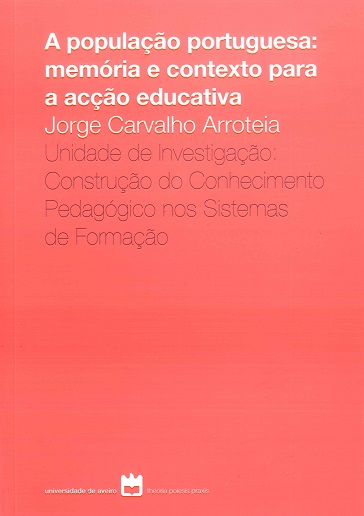 A População Portuguesa: Memória e Contextos para a Acção Educativa