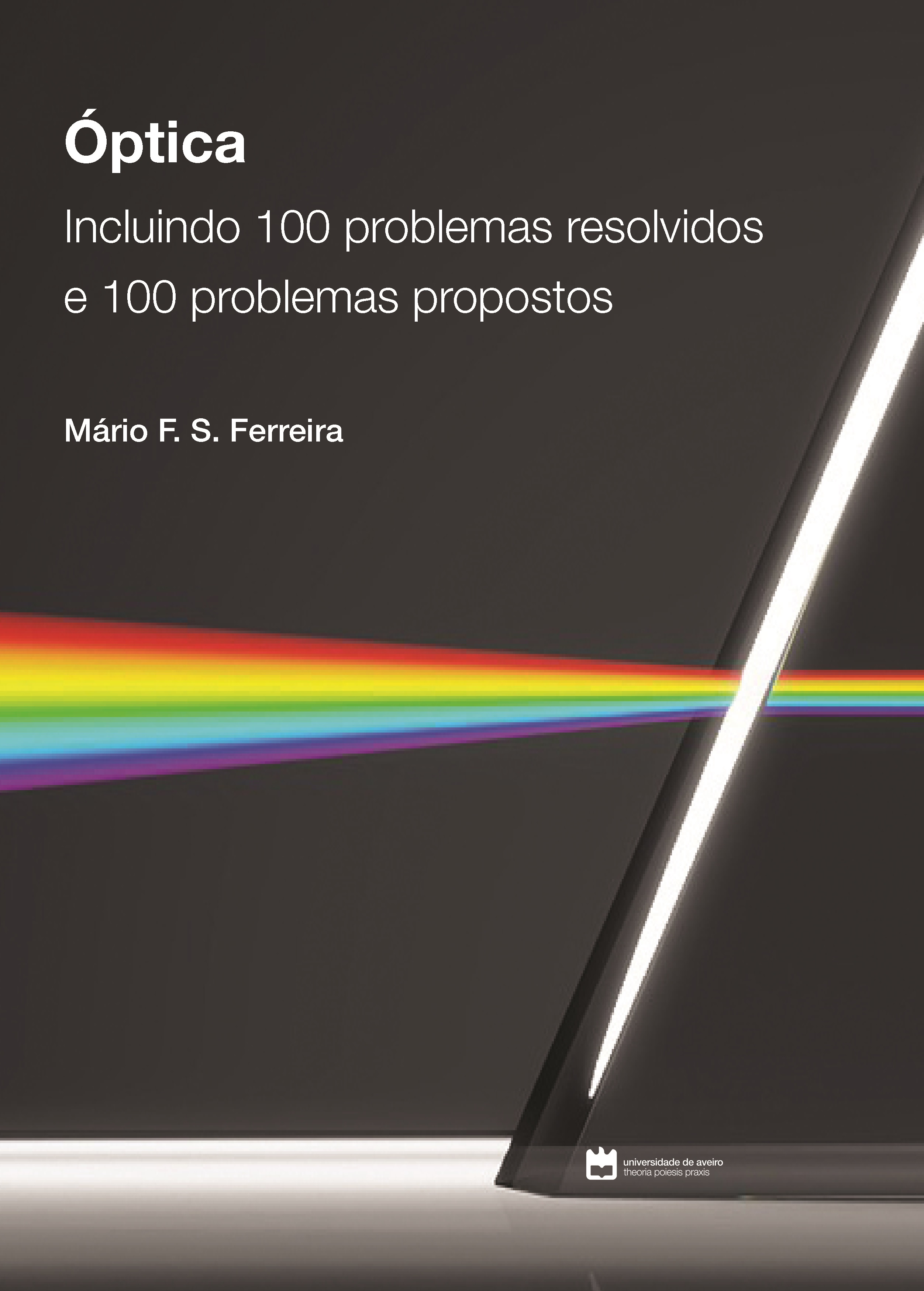 Óptica: Incluindo 100 Problemas Resolvidos e 100 Problemas Propostos ( PRINT ON DEMAND )