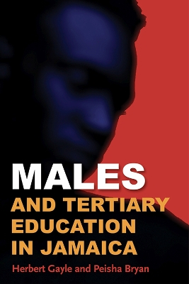 Males and Tertiary Education in Jamaica