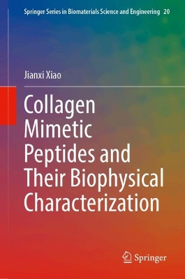 Collagen Mimetic Peptides and Their Biophysical Characterization