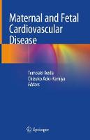 Maternal and Fetal Cardiovascular Disease