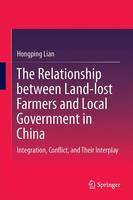 The Relationship between Land-lost Farmers and Local Government in China