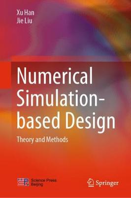 Numerical Simulation-based Design