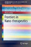 Frontiers in Nano-therapeutics