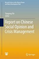 Report on Chinese Social Opinion and Crisis Management