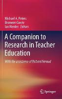 A Companion to Research in Teacher Education