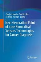 Next Generation Point-of-care Biomedical Sensors Technologies for Cancer Diagnosis