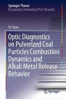 Optic Diagnostics on Pulverized Coal Particles Combustion Dynamics and Alkali Metal Release Behavior