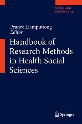 Handbook of Research Methods in Health Social Sciences