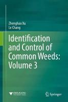 Identification and Control of Common Weeds: Volume 3