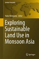 Exploring Sustainable Land Use in Monsoon Asia