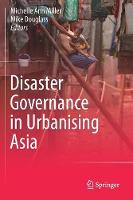 Disaster Governance in Urbanising Asia